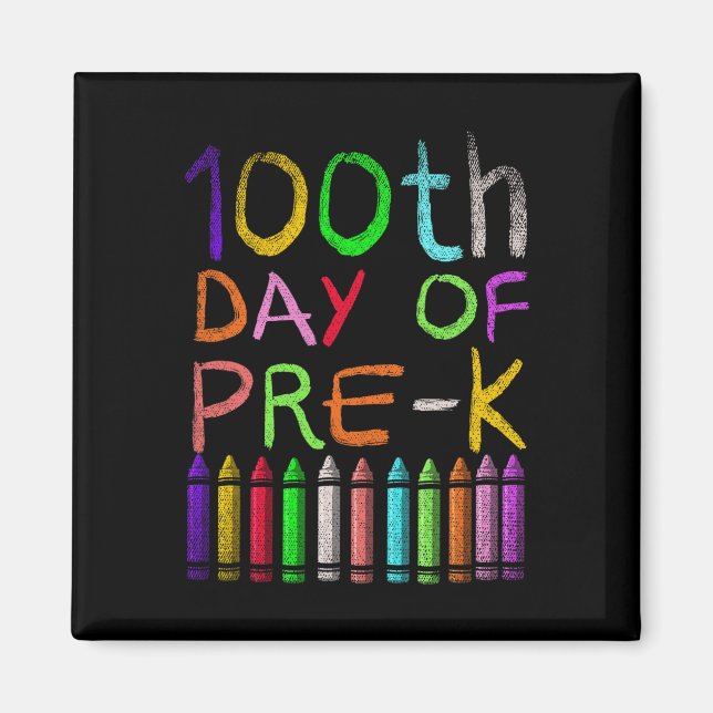100th Day Of Pre K Student Gift Happy 100 Days Of  Magnet (Front)