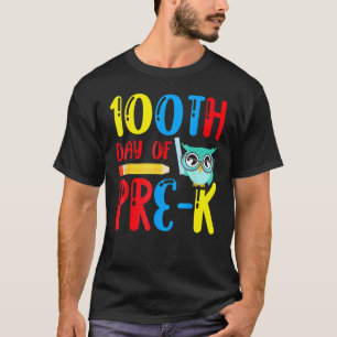 100th Day Of Pre K Teacher Student Kids 100 Days O T-Shirt