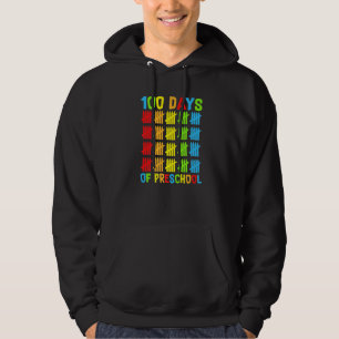100th Day of Preschool Teachers Child Happy 100 Da Hoodie