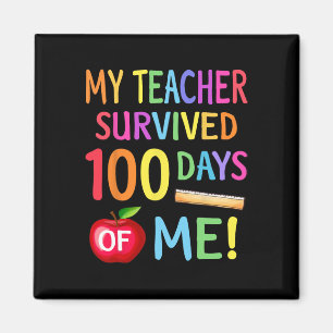 100th Day Of School 100 Days Of School Teacher Stu Magnet