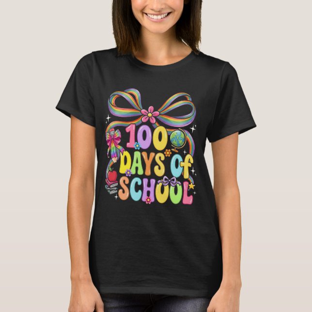 100th Day of School 100 Days Teacher Coquette Bow T-Shirt (Front)