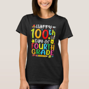 100th Day Of School 4th Grade Teacher Student 100  T-Shirt