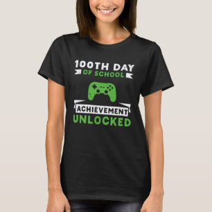 100th Day of School Achievement Unlocked Teacher a T-Shirt
