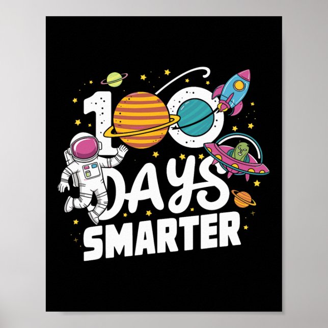 100th Day Of School Astronaut Space Boys 100 Days  Poster (Front)