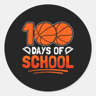 100th Day Of School Basketball 100 Days Of School  Classic Round Sticker