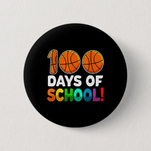 100th Day Of School Basketball Kids 100 Days Of Sc 6 Cm Round Badge