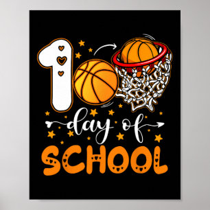 100th Day of School Basketball Kids 100 Days Of Sc Poster