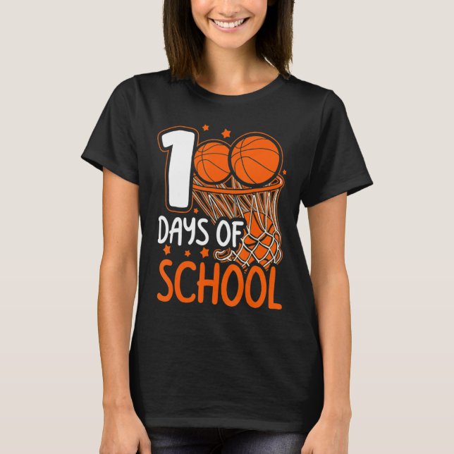 100th Day Of School Basketball Kids 100 Days Of Sc T-Shirt (Front)