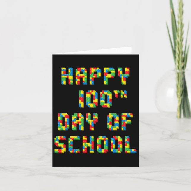 100th Day Of School Build Blocks Teachers Kids  Card (Front)