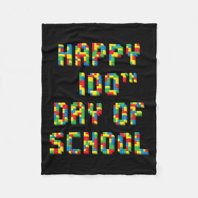 100th Day Of School Build Blocks Teachers Kids  Fleece Blanket (Front)