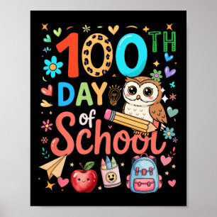 100th Day Of School Colorful Cute Owl Teacher Stud Poster