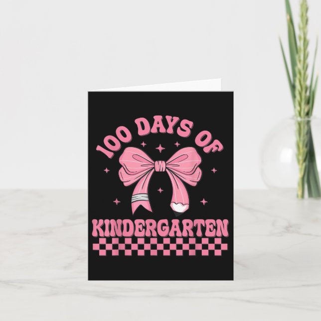 100th Day Of School Coquette Bow 100 Days Of Kinde Card (Front)