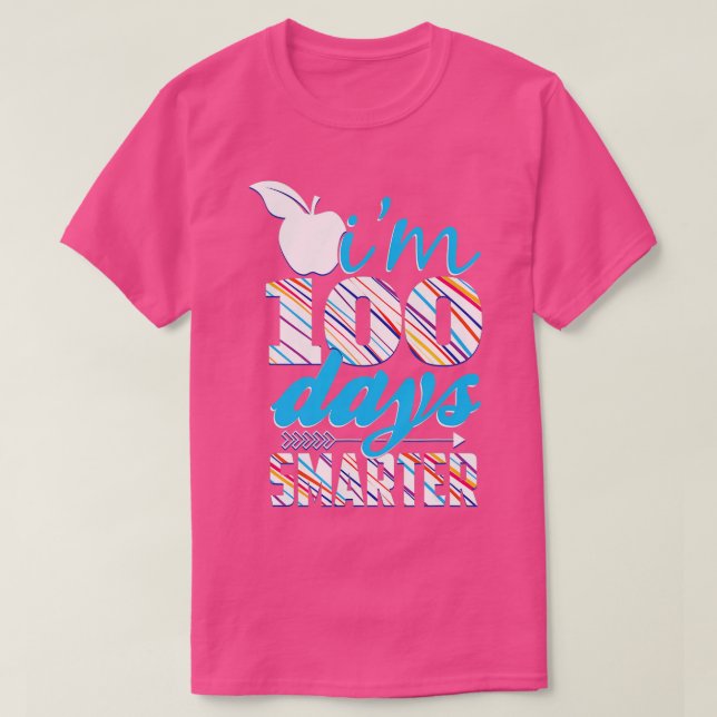 100th Day Of School Funny Im 100 Days Smarter Kids T-Shirt (Design Front)