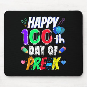 100th Day Of School Gift 100 Days Of Pre-k Teacher Mouse Pad
