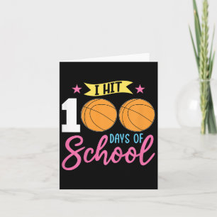 100th Day Of School Girls I Hit 100 Days Of School Card