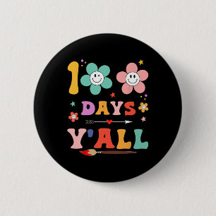 100th Day Of School Groovy 100 Days Y'all Teacher 6 Cm Round Badge