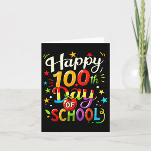 100th Day Of School Happy 100 Days _7 Card