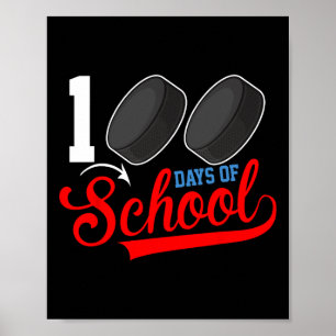 100th Day Of School Hockey 100 Days Of School Spor Poster