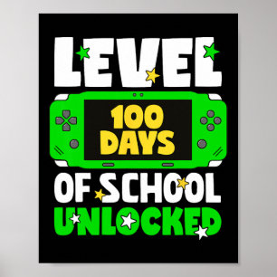 100th Day Of School Kids Level 100 Days Of School Poster
