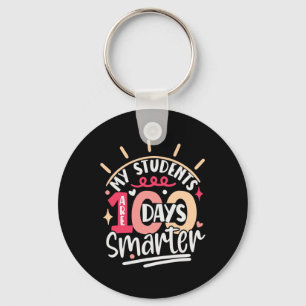 100th Day Of School My Students Are 100 Days Smart Key Ring