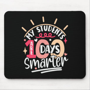 100th Day Of School My Students Are 100 Days Smart Mouse Pad