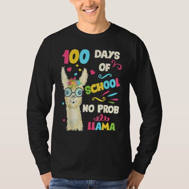 100th Day Of School No Prob Lama 100 Days Smarter  T-Shirt (Front)