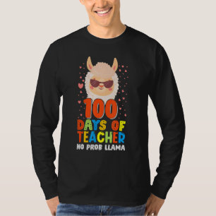 100th day of school No Prob Llama 100 days Smarter T-Shirt