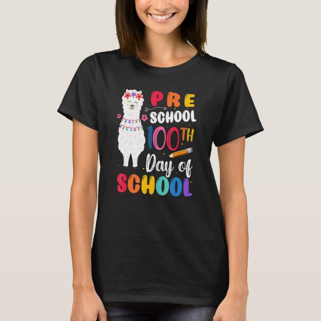 100th Day Of School No Prob Llama 100th Day Presch T-Shirt (Front)