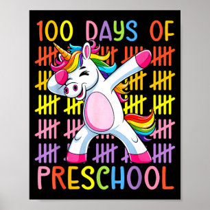 100th Day Of School Of Preschool Unicorn 100 Days  Poster