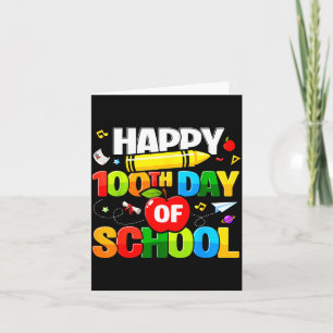 100th Day Of School Shirt For Teachers Kids Happy  Card