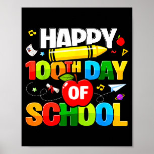 100th Day Of School Shirt For Teachers Kids Happy  Poster