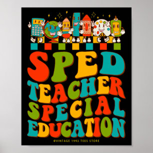 100th Day Of School Sped Teacher Special Education Poster