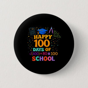100th Day Of School Teacher 100 Days Math Formula 6 Cm Round Badge