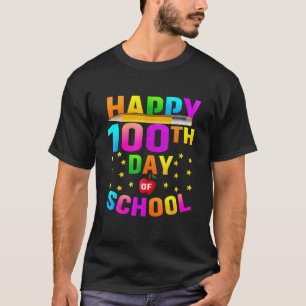 100Th Day Of School Teacher Kid Child Happy 100 Da T-Shirt