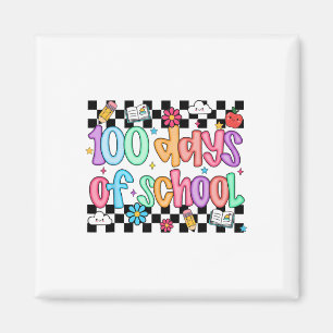 100th Day Of School Teacher Kid Funny 100 Days Coq Magnet