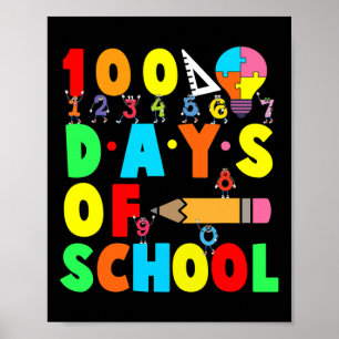 100th Day Of School Teacher Kids Child Happy 100 D Poster
