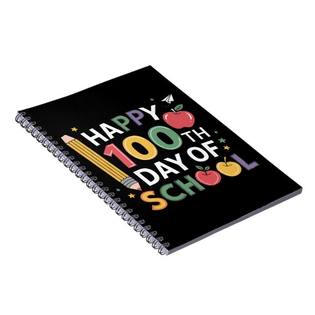 100th Day of School Teachers Happy 100 Days Notebook (Right Side)