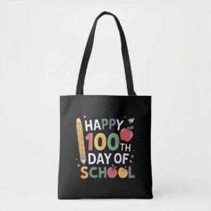 100th Day of School Teachers Happy 100 Days Tote Bag
