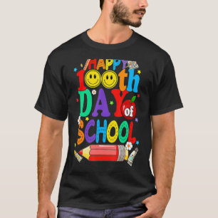 100th Day Of School Teachers Kids Child Happy 100  T-Shirt