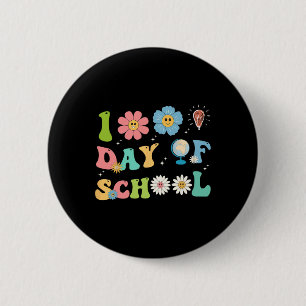 100th Day Of School Teachers Kids Happy 100 Days O 6 Cm Round Badge