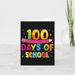 100th Day Of School Teachers Kids Happy 100 Days O Card