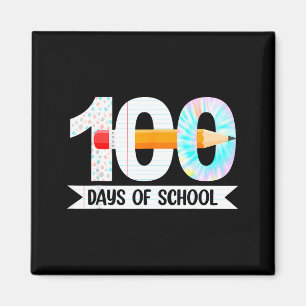 100th Day Of School Teachers Students 100 Days Of Magnet