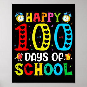 100th Day Of School Teachers Students 100 Days Of Poster