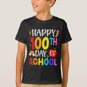 100th Day Of School Teachers Students 100 Days Of T-Shirt