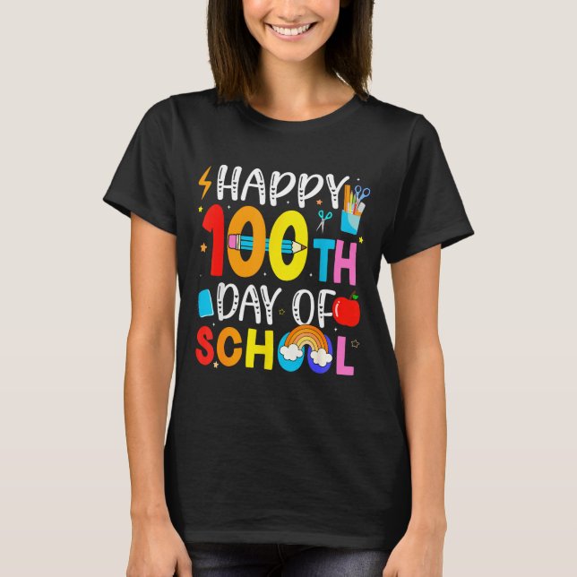 100th Day Of School Teachers Students 100 Days Of  T-Shirt (Front)