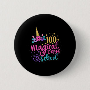 100th Day Of School Unicorn 100 Magical Days Teach 6 Cm Round Badge