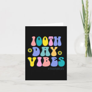 100th Day of School Vibes Retro Teacher Happy 100 Card