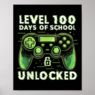 100th Day Of School Video Gamer 100 Days Of School Poster