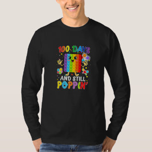 100th Day Pop it And Still Poppin 100 Days Of Scho T-Shirt