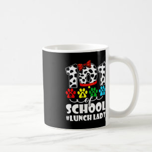 101 Days Lunch Lady Cute Dog Lover Student Or Teac Coffee Mug